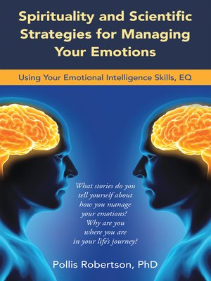 cover image of Spirituality and Scientific Strategies for Managing Your Emotions